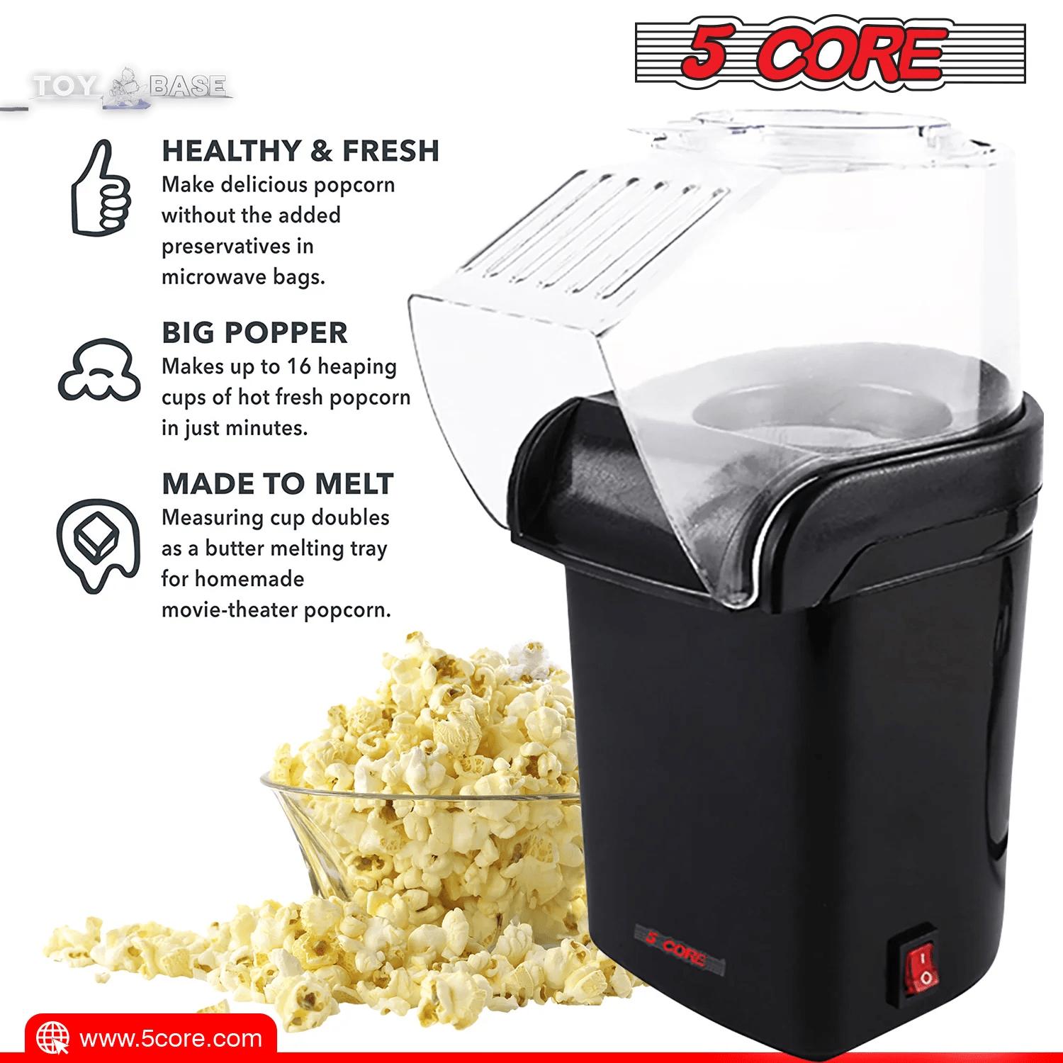 5-Core Hot Air Popcorn Machine, 16 Cup, Electric Oil-Free Pop Corn Kernel Popper Bpa-Free Food Safe Black - The Toy Base